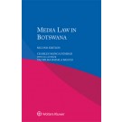 Media Law in Botswana, 2nd Edition
