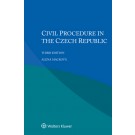 Civil Procedure in Czech Republic, 3rd Edition