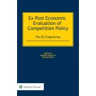 Ex Post Economic Evaluation of Competition Policy: The EU Experience