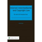 Internet Intermediaries and Copyright Law: EU and US Perspectives