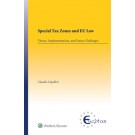 Special Tax Zones and EU Law: Theory, Implementations, and Future Challenges