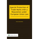 Special Protection of Trade Marks with a Reputation under European Union Law