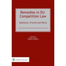 Remedies in EU Competition Law: Substance, Process and Policy