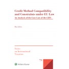 Credit Method Compatibility and Constraints under EU Law: An Analysis of the Case Law of the CJEU