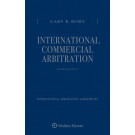 International Commercial Arbitration, 3rd Edition (Three Volume Set)