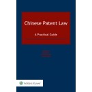 Chinese Patent Law: A Practical Guide