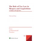 The Role of Tax Law in Mergers and Acquisitions: A Chinese Perspective
