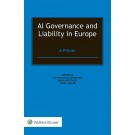 AI Governance and Liability in Europe: A Primer