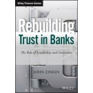 Rebuilding Trust in Banks