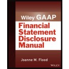 Wiley GAAP: Financial Statement Disclosure Manual