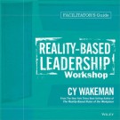 Reality-Based Leadership Workshop Deluxe Facilitator's Guide Set