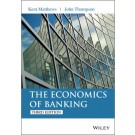 The Economics of Banking, 3rd Edition