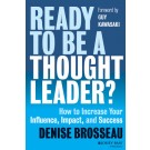 Ready to Be a Thought Leader?