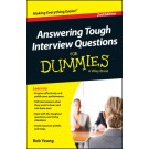 Answering Tough Interview Questions For Dummies, 2nd Edition
