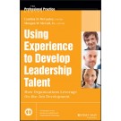 Using Experience to Develop Leadership Talent