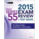 Wiley Series 55 Exam Review 2015 + Test Bank