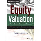 Equity Valuation: A Tool to Enhance Value and Mitigate Risk