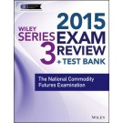 Wiley Series 3 Exam Review 2015 + Test Bank