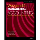 Weygandt's Managerial Accounting: Tools for Business Decision Making, Global Edition