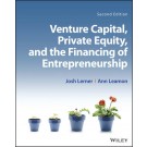 Venture Capital, Private Equity, and the Financing of Entrepreneurship, 2nd Edition