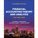 Financial Accounting Theory and Analysis: Text and Cases, 14th Edition