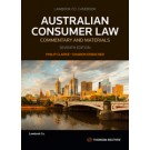 Australian Consumer Law: Commentary & Materials, 7th Edition