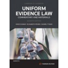 Uniform Evidence Law: Commentary and Materials, 7th Edition