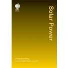 Solar Power: A Practical Handbook