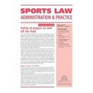 Sports Law Administration and Practice