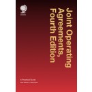 Joint Operating Agreements: A Practical Guide, 4th Edition