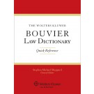 The Wolters Kluwer Bouvier Law Dictionary, Quick Reference