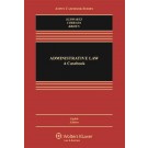 Administrative Law: A Casebook, 8th Edition
