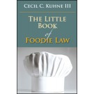 The Little Book of Foodie Law