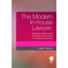 The Modern In-house Lawyer: Optimising Relationships for Growth and Success in an ESG Environment