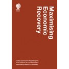Maximising Economic Recovery: A New Approach to Regulating the UK's Offshore Oil and Gas Industry