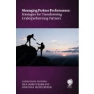 Managing Partner Performance: Strategies for Transforming Underperforming Partners