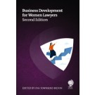 Business Development for Women Lawyers, 2nd Edition