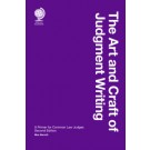 The Art and Craft of Judgment Writing: A Primer for Common Law Judges, 2nd Edition