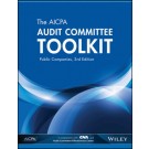 The AICPA Audit Committee Toolkit: Public Companies, 3rd Edition