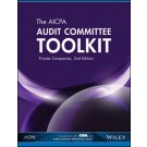 The AICPA Audit Committee Toolkit: Private Companies, 2nd Edition