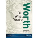 Bill What You're Worth, 3rd Edition