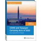 COVID and Taxpayer Certainty Acts of 2020: Law, Explanation and Analysis