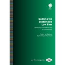 Building the Sustainable Law Firm: Developing and Implementing an ESG Strategy