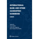 International Bank and Other Guarantees Handbook: Europe