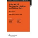 China and ILO Fundamental Principles and Rights At Work