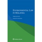 Environmental Law in Malaysia, 3rd Edition