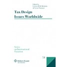 Tax Design Issues Worldwide