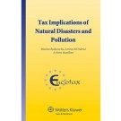 Tax Implications of Environmental Disasters and Pollution