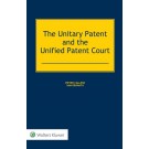 The Unitary Patent and the Unified Patent Court