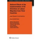 National Effects of the Implementation of EU Directives on Labour Migration from Third Countries